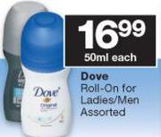 Dove Roll-On For Ladies/Men Assorted-50ml Each
