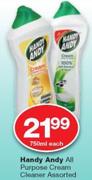 Handy Andy All Purpose Cream Cleaner-750ml Each