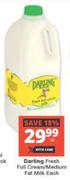 Darling Fresh Full Cream/Medium Fat Milk-Each