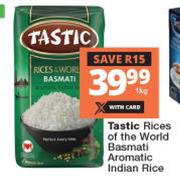 Tastic Rices Of The World Basmati Aromatic Indian Rice-1Kg