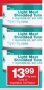 Housebrand Light Meat Shredded Tuna In Vegetable Oil/Water-170g Each
