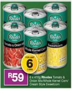 Rhodes Tomato & Onion Mix/Whole Kernel Corn/Cream Style Sweetcorn-6 x 410g