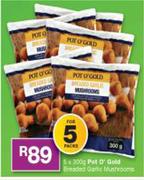 Pot O Gold Breaded Garlic Mushrooms-5 x 300g