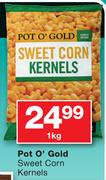 Pot O' Gold Sweet Corn Kernels-1Kg