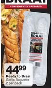 Ready To Braai Garlic Baguette 2's-Per Pack