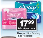 Always Ultra Sanitary Pads-7/8/10 Per Pack