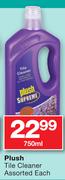 Plush Tile Cleaner-750ml Each
