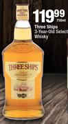 Three Ships 3 Year Old Select Whisky-750ml