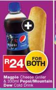 Magple Cheese Griller & Pepsi/Moutain Dew Cold Drink-330ml Both For