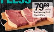 Cattleman Beef Steak Pack-Per Kg