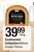 Continental Collection Mature Gouda Cheese-150g
