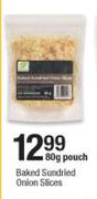 Baked Sundried Onion Slices-80g Pouch
