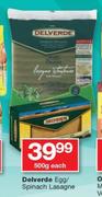 Delverde Egg/ Spinach Lasange-500g Each