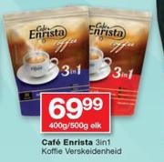 Cafe Enrista 3 in 1 koffie verskeidenheid-400g/500g Elk
