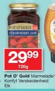 Pot o' Gold Marmelade/ Konfyl Verskeidenheid-720g Elk