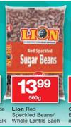 Lion Red Speckled Beans/ Whole Lentils-500g Each