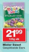 Mister Sweet Gespikkelde Eiers-125g Elk