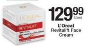 L'Oreal Revitalift Face Cream-50ml