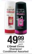 1L'Oreal Elvive Shampoo/Conditioner Assorted-400ml Each
