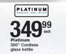 Platinum 1.7Ltr 360° Cordless Glass Kettle-Each