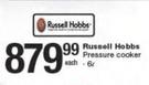 Russell Hobbs 6Ltr Pressure Cooker-Each