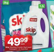 Skip Washing Powder-2Kg/Liquid Detergent-1.5Ltr Assorted-Each
