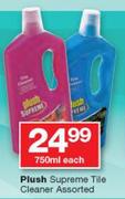 Plush Supreme Tile Cleaner Assorted-750ml Each