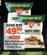 Fry's Plant Based Chick'n/Beef Style Chunky Strips-380g Each