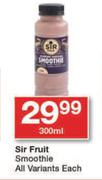 Sir Fruit Smoothie All Variants-300ml Each