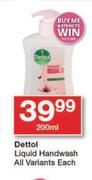Dettol Liquid Hand Wash All variants-200ml Each