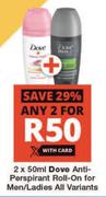 Dove Anti Perspirant Roll On For Men/Ladies All Variants-For 2 x 50ml