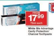 White Glo Advantage Cavity Protection/Chacoal Toothpaste-75ml Each