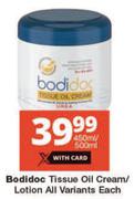 Bodidoc Tissue Oil Cream/Lotion All Variants-450ml/500ml 