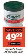Ingram's Cream All Variants-450ml Each
