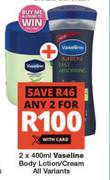Vaseline Body Lotion/Cream All Variants-2 x 400ml