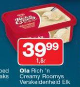 Ola Rich n Creamy Roomys verskeidenheid-1.8Ltr Elk