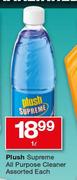 Plush Supreme All Purpose Cleaner Assorted-1Ltr Each