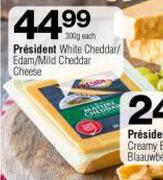 President White Cheddar/ Edam/ Mild Cheddar Cheese-300g Each