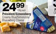 President/ Simonsberg Creamy Blue/ Simonzola/ Blaauwberg Cheese-100g Each