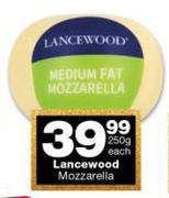 Lancewood Mozzarella-250g Each