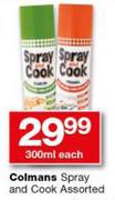 Colmans Spray And Cook Assorted-300ml Each
