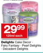 Delights Cake Decor, Fair Fantasy, Pearl Delights, Decadent Delights-125ml Each