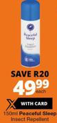 Peaceful Sleep Insect Repellent-150ml Each