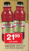 Liqui Fruit 100% Fruit Juice Blend-1.5Ltr Each