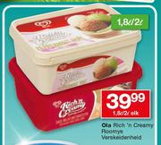 Ola Rich n Creamy Roomys Verskeidenheid-1.8Ltr/2Ltr Elk