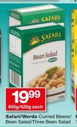 Safari/Werda Curried Beans/Bean Salad/Three Bean Salad-405g/420g Each