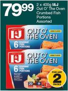 I&J Out O’ The Oven Crumbed Fish Portions-2x400g