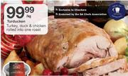 Turducken Turkey, Duck & Chicken Rolled Into One Roast-Per Kg