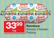 Rainbow Simply Chicken Polony-1kg
