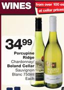 Porcupine Ridge Chardonnay/Boland Cellar Sauvignon Blanc-750ml Each